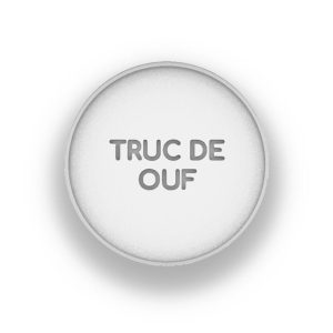 Tampon presse Truc de ouf ∅60mm